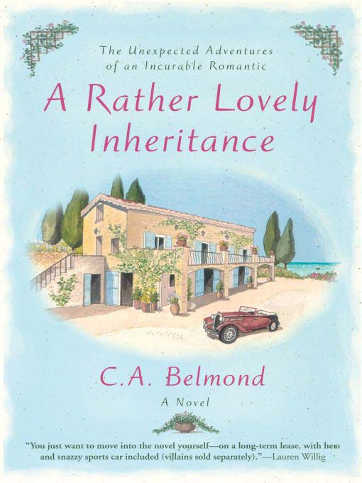 Title details for A Rather Lovely Inheritance by C.A. Belmond - Available